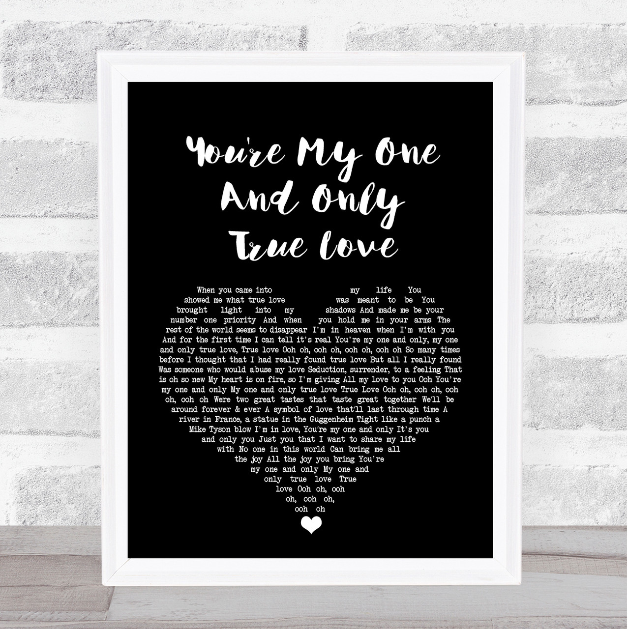 Seduction You're My One And Only (True Love) Script Heart Song Lyric Print