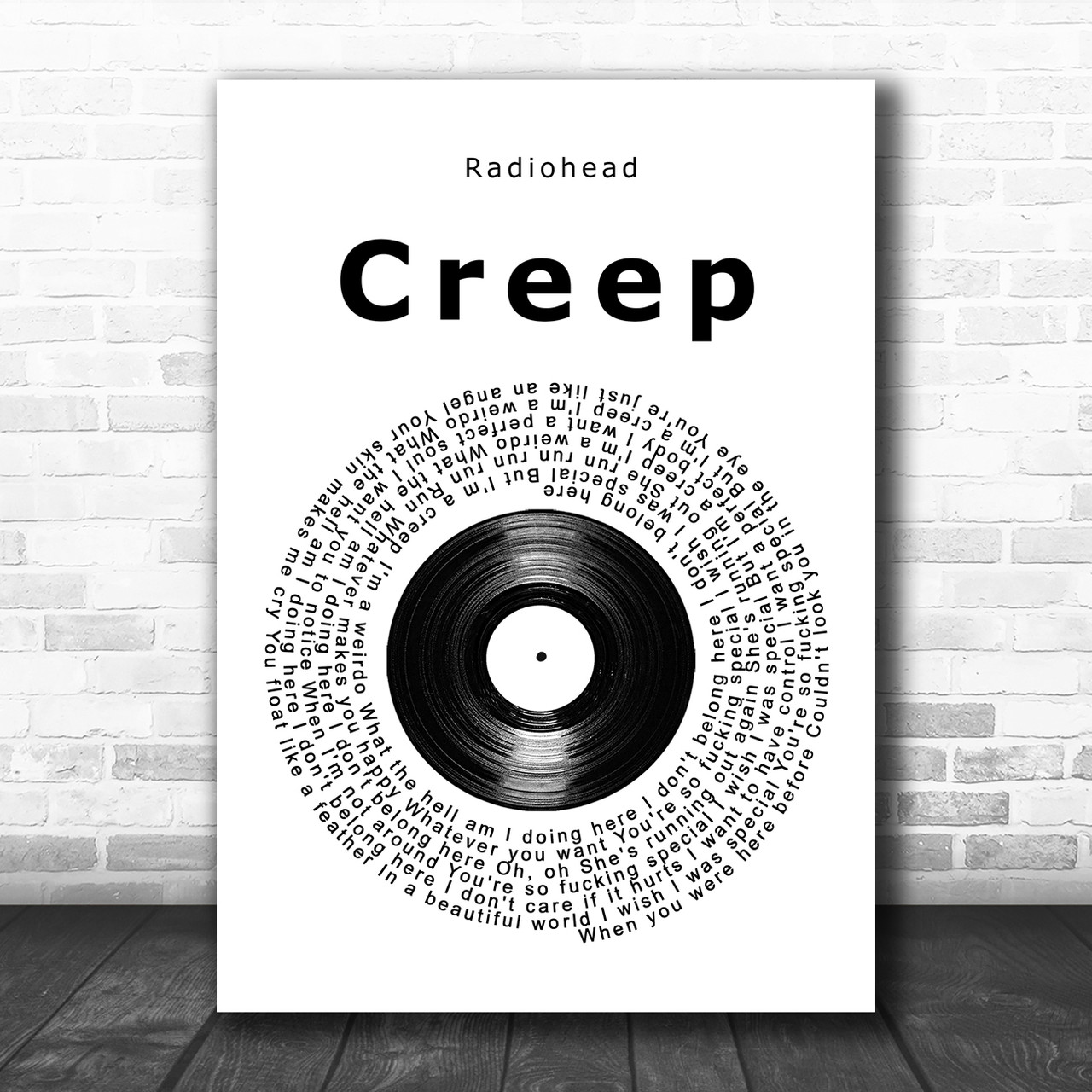 Radiohead Creep Vinyl Record Song Lyric Music Poster Print - Song Lyric  Designs