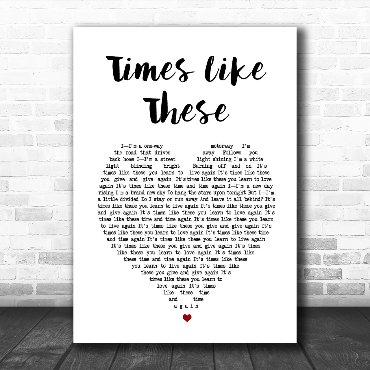 Times Like These by Foo Fighters - Song Lyric Art Wall Print – Song Lyrics  Art