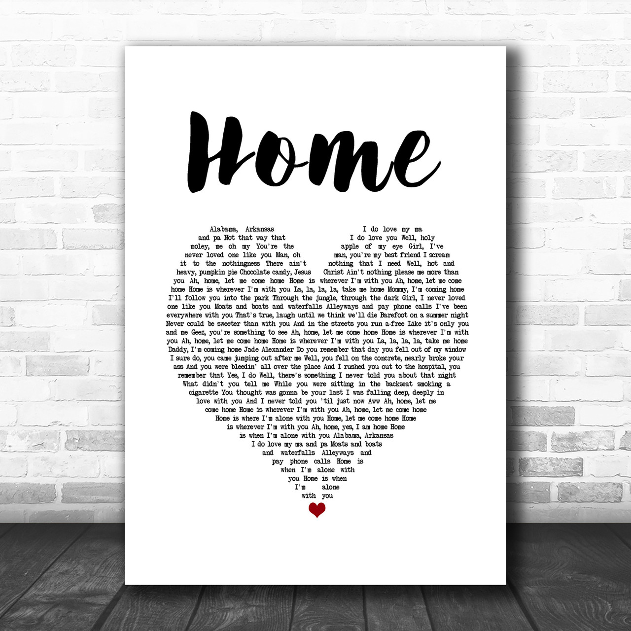 Edward Sharpe & The Magnetic Zeros Home White Heart Song Lyric Print - Song  Lyric Designs