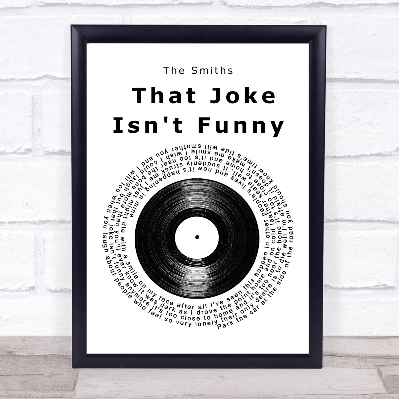 The Smiths That Joke Isn't Funny Anymore Vinyl Record Song Lyric1