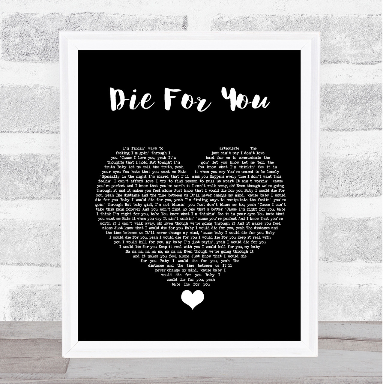 The Weeknd Die For You Black Heart Song Lyric Quote Music Print Song Lyric Designs