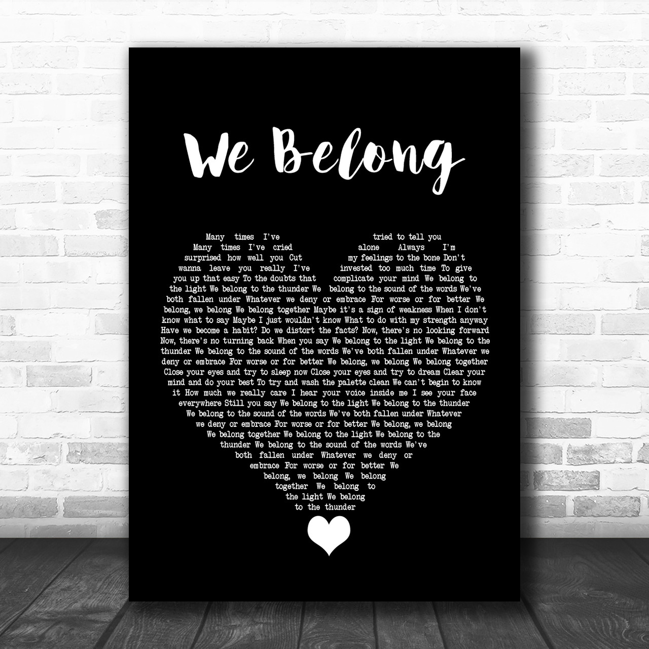 Pat Benatar We Belong Black Heart Song Lyric Quote Print - Song Lyric Designs