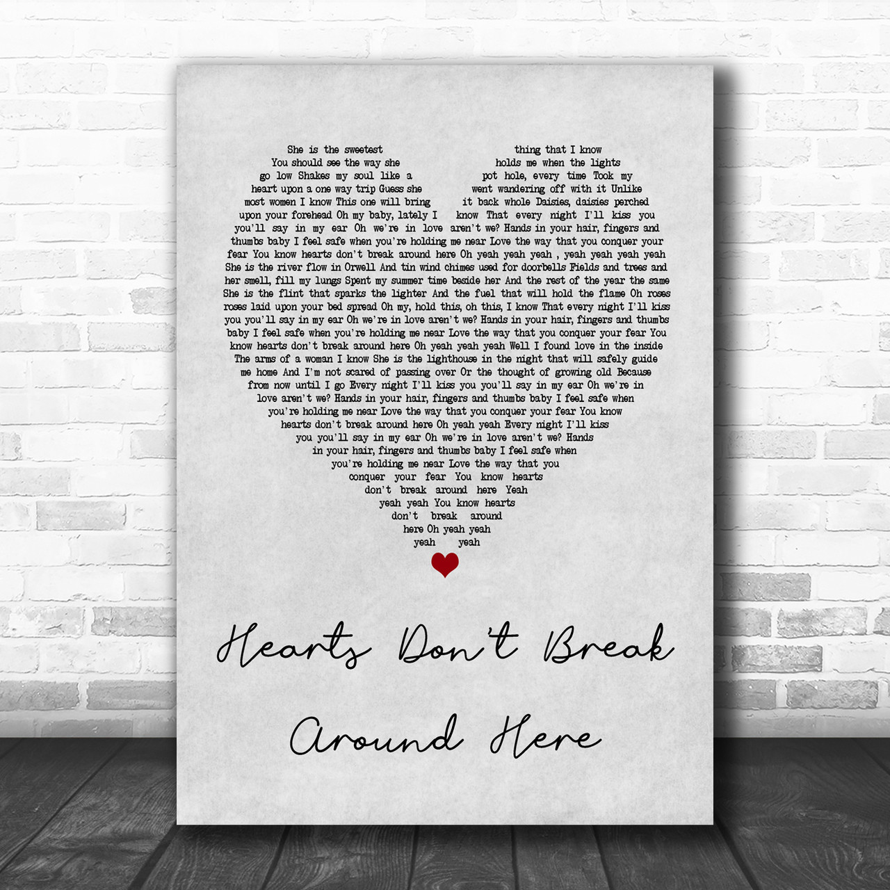 hearts dont break around here