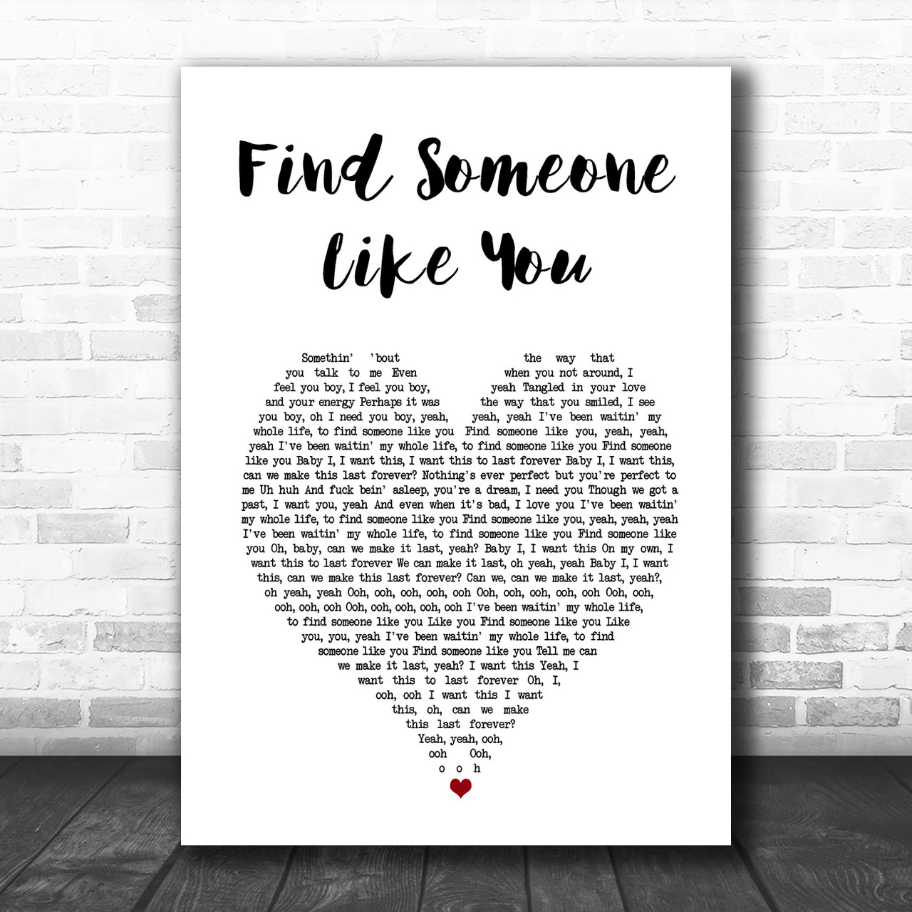 Snoh legra Find Someone Like You White Heart Song Lyric Wall Art Print Song Lyric Designs