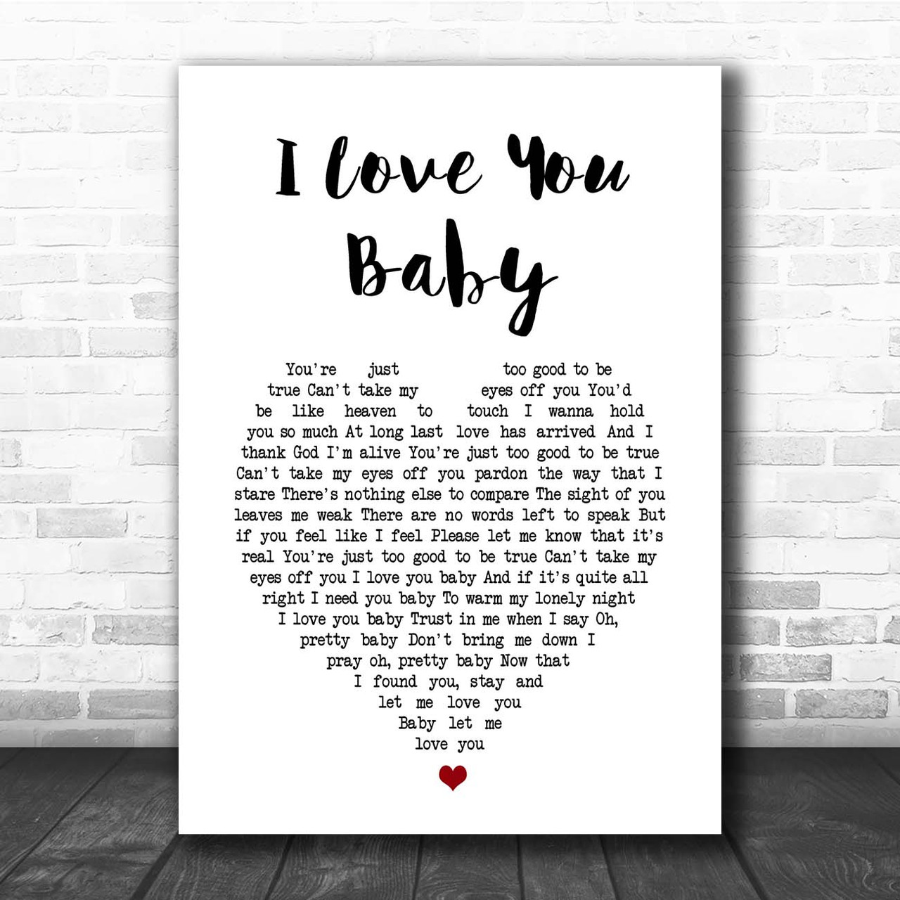 Frank Sinatra I Love You Baby White Heart Song Lyric Print Song Lyric Designs