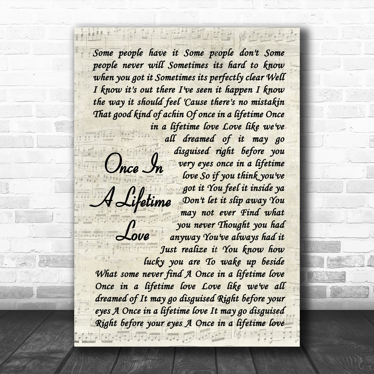 Alan Jackson Once In A Lifetime Love Vintage Script Song Lyric Music Art Print - Song Lyric Designs