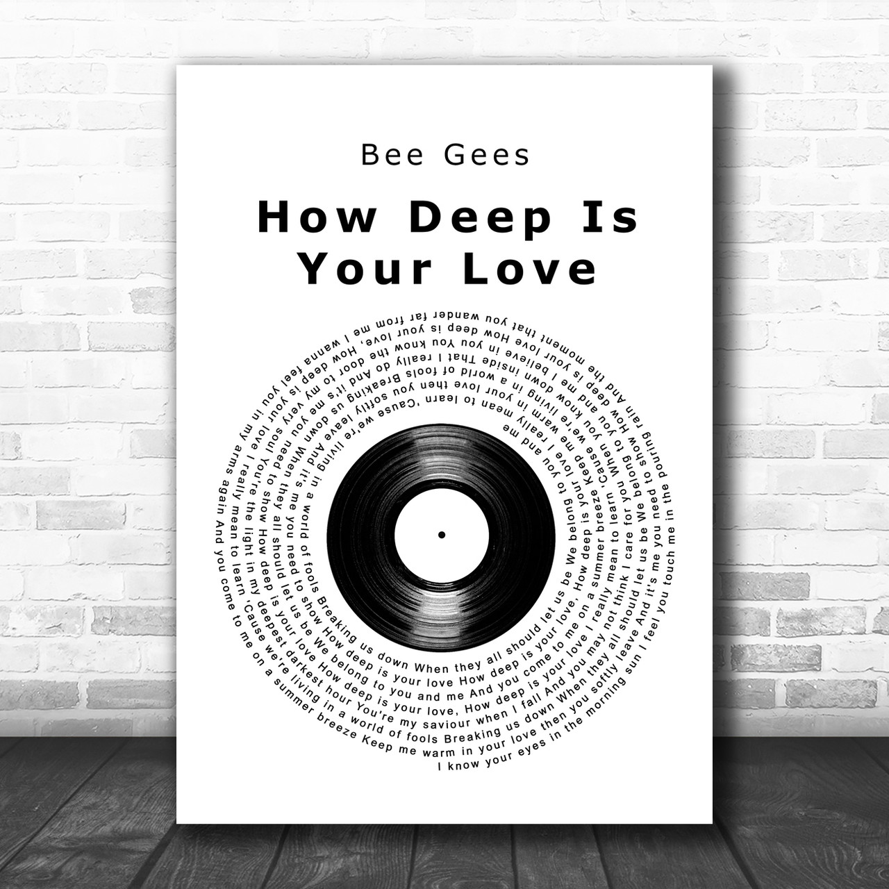 Bee Gees How Deep Is Your Love Song Lyric Music Wall Art Print