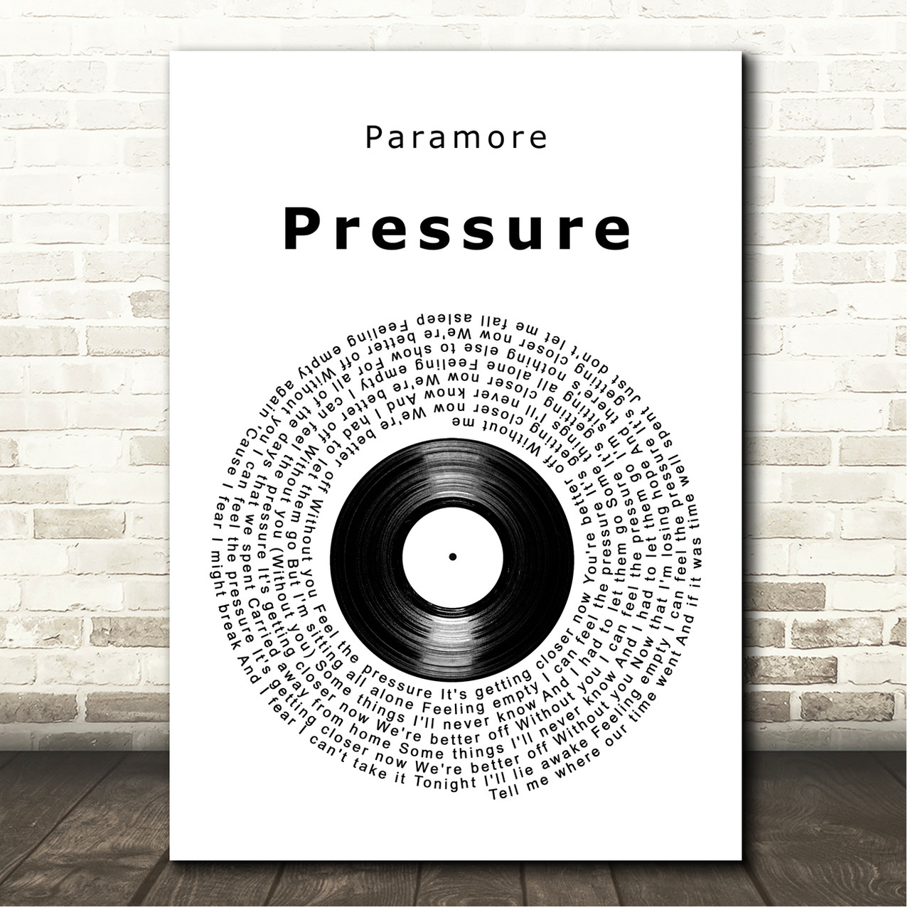 Paramore Pressure Vinyl Record Song Lyric Print - Song Lyric Designs