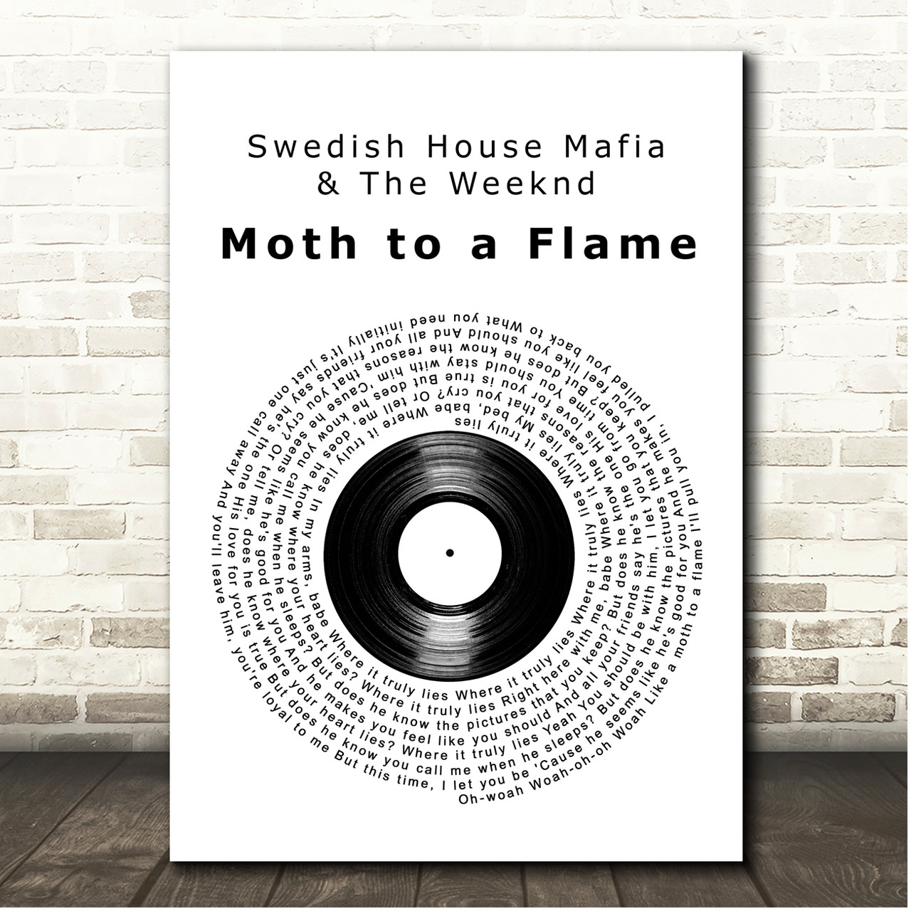 Swedish House Mafia & The Weeknd Moth to a Flame Vinyl Record Song Lyric  Print - Song Lyric Designs