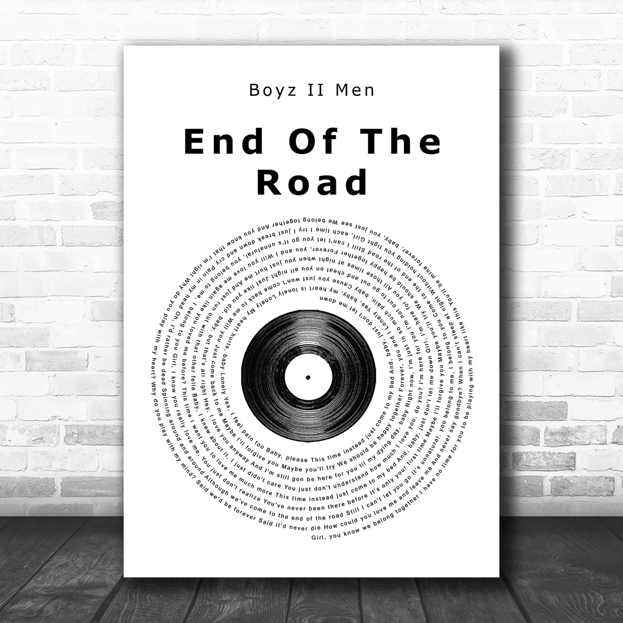 Boyz II Men End Of The Road Vinyl Record Song Lyric Music Wall Art Print