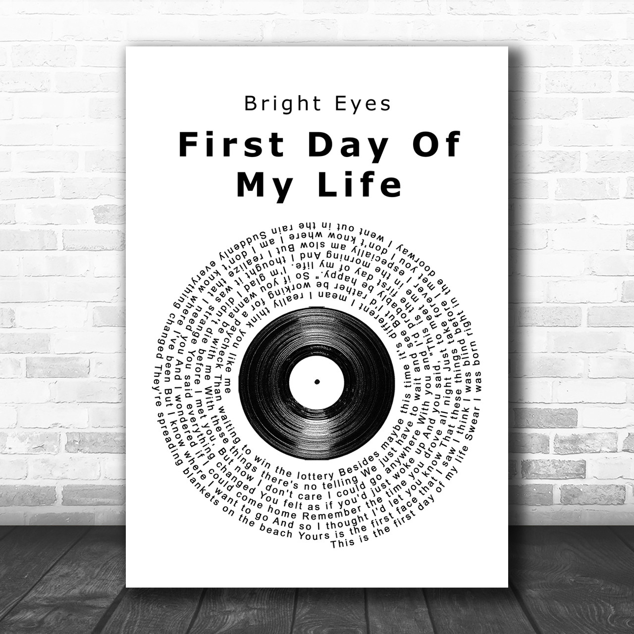 Bright Eyes First Day Of My Life Vinyl Record Song Lyric Music Wall Art  Print - Song Lyric Designs