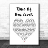 James Blunt Time Of Our Lives Vintage Heart Song Lyric Poster Print Song Lyric Designs