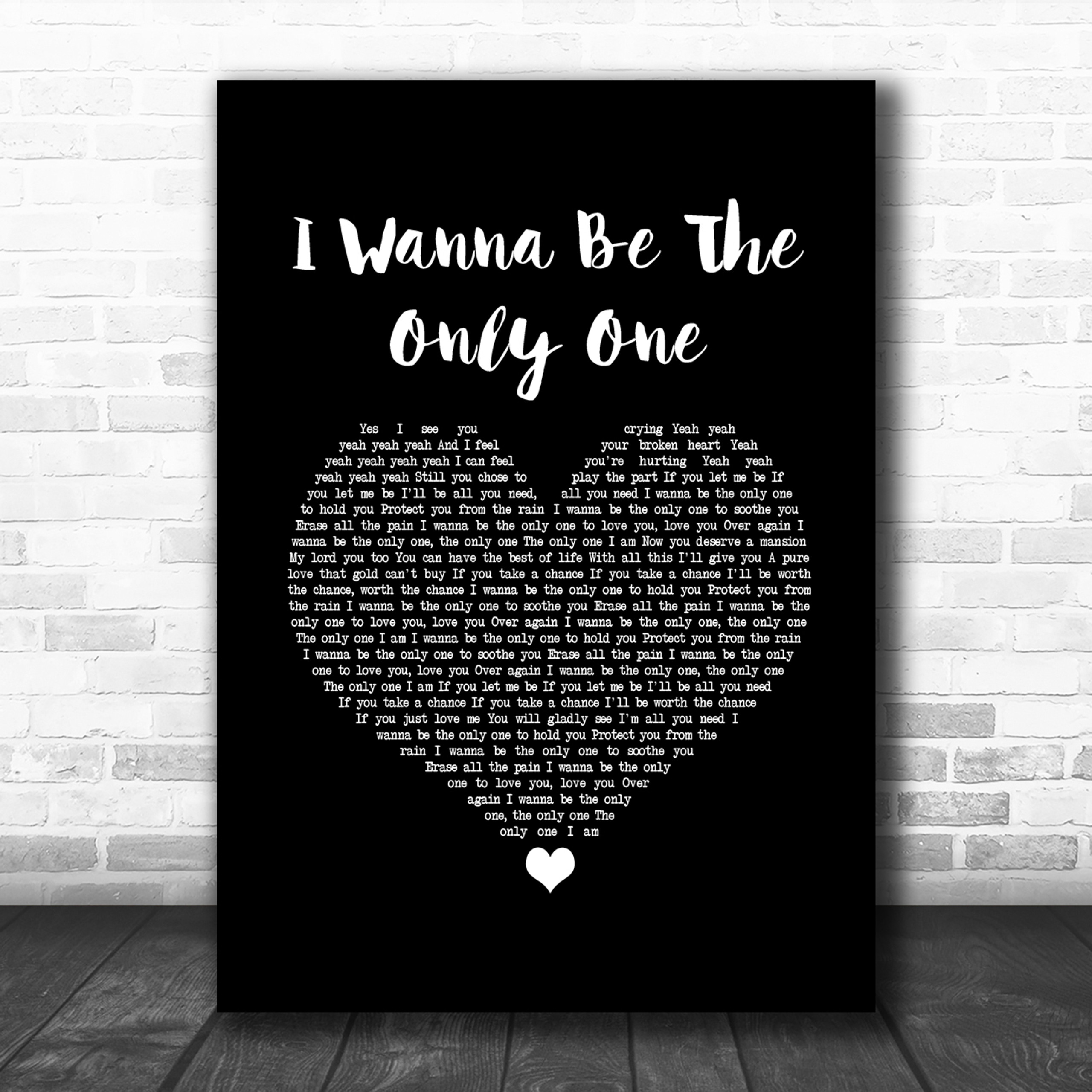 Eternal I Wanna Be The Only One Script Heart Song Lyric Wall Art Print Song Lyric Designs Eternal I Wanna Be The Only One Script Heart Song Lyric Wall Art Print Song Lyric Designs