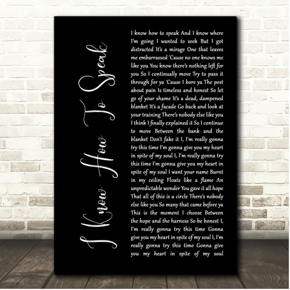 Manchester Orchestra I Know How To Speak Black Script Song Lyric Print