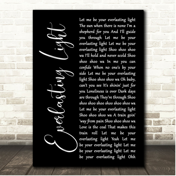 The Black Keys Everlasting Light Black Script Song Lyric Print