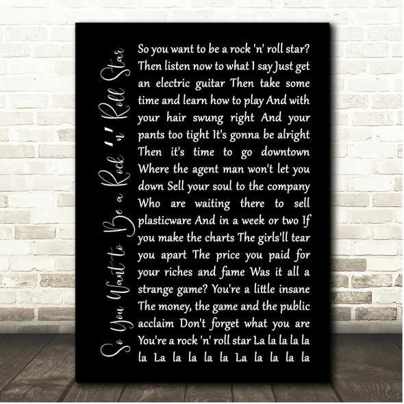 The Byrds So You Want to Be a Rock n Roll Star Black Script Song Lyric Print