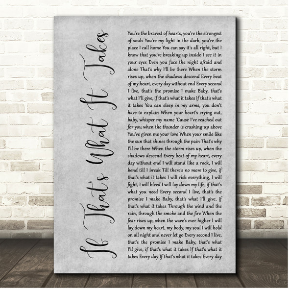 Celine Dion If That's What It Takes Grey Rustic Script Song Lyric Print