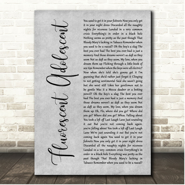 Arctic Monkeys Fluorescent Adolescent Grey Rustic Script Song Lyric Print