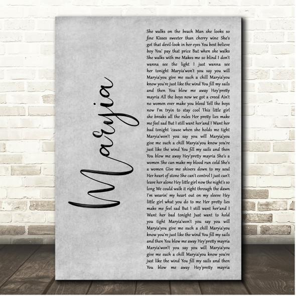 John Cafferty Maryia Grey Rustic Script Song Lyric Print