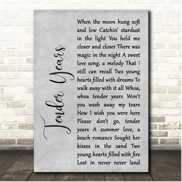 John Cafferty Tender Years Grey Rustic Script Song Lyric Print