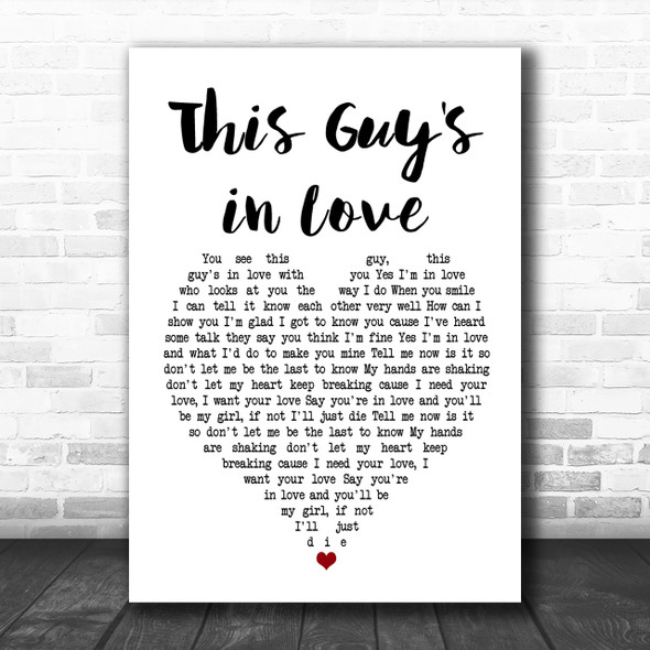 Burt Bacharach This Guy's in Love White Heart Song Lyric Music Wall Art Print