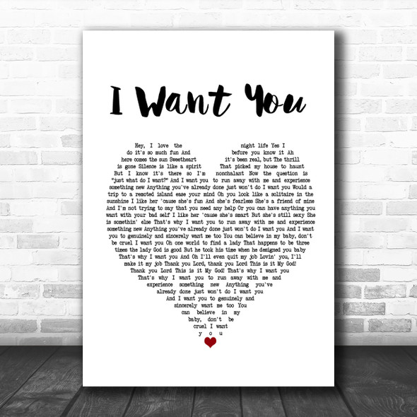 Cee Lo Green I Want You White Heart Song Lyric Music Wall Art Print