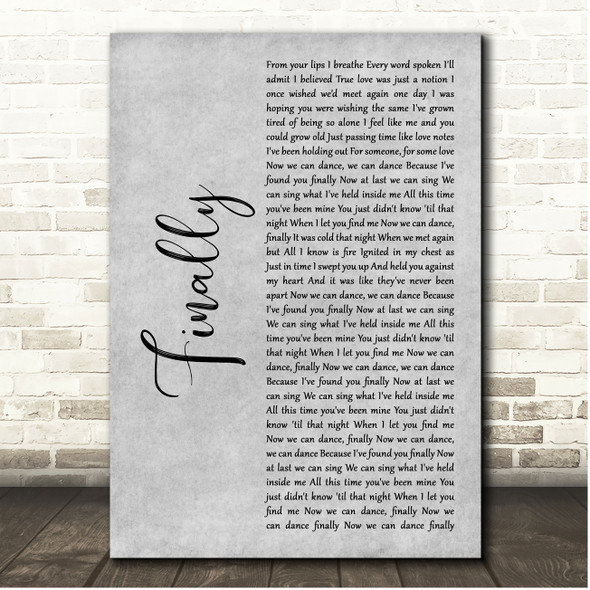 Niykee Heaton Finally Grey Rustic Script Song Lyric Print