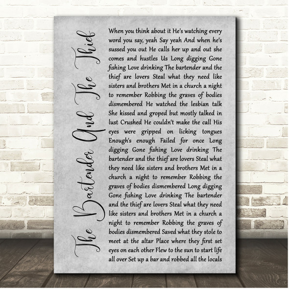 Stereophonics The Bartender And The Thief Grey Rustic Script Song Lyric Print