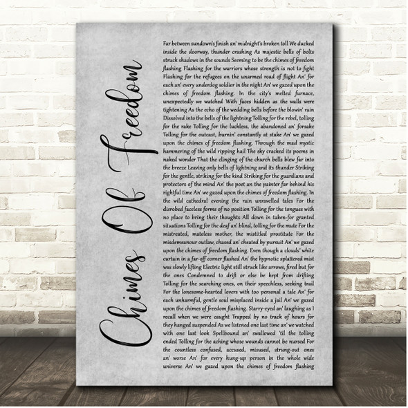 Bob Dylan Chimes Of Freedom Grey Rustic Script Song Lyric Print