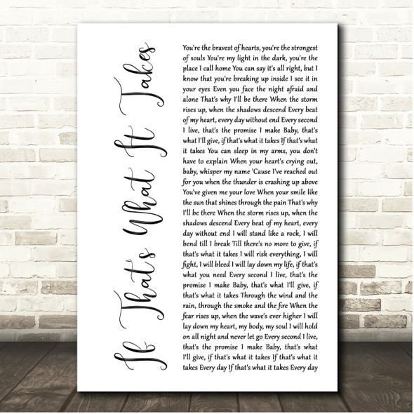 Celine Dion If That's What It Takes White Script Song Lyric Print