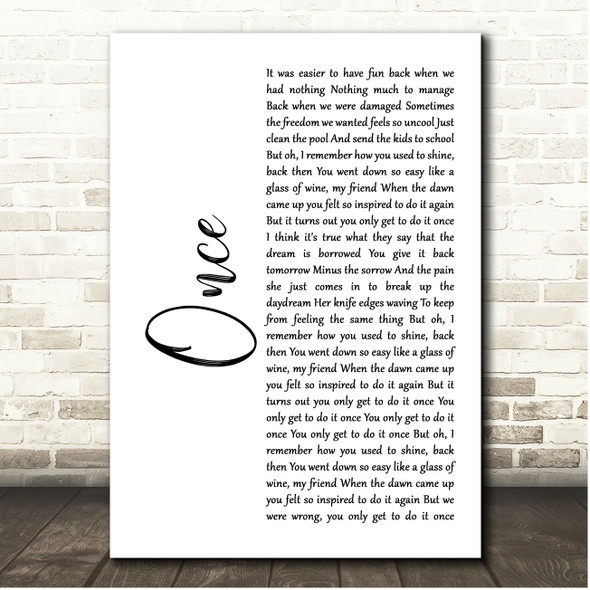 Liam Gallagher Once White Script Song Lyric Print