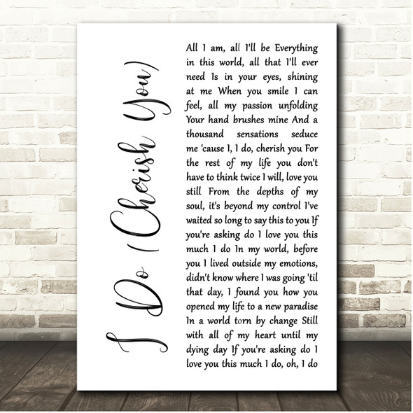 Mark Wills I Do (Cherish You) White Script Song Lyric Print