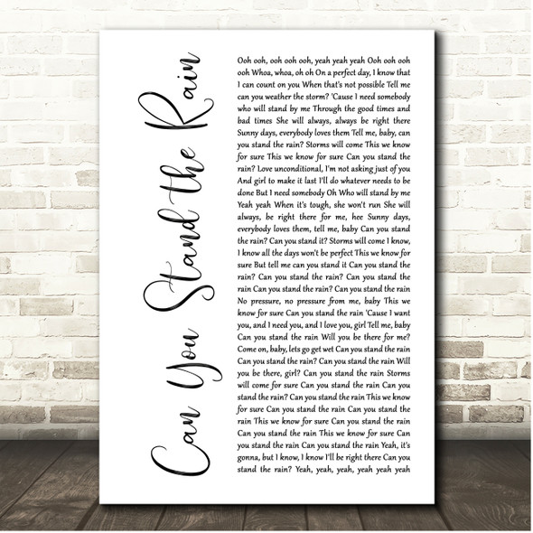 New Edition Can You Stand the Rain White Script Song Lyric Print