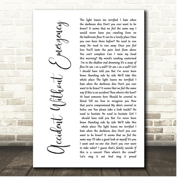 Biffy Clyro Accident Without Emergency White Script Song Lyric Print