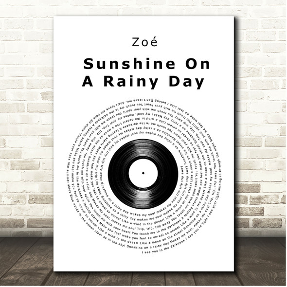 Zoé Sunshine On A Rainy Day Vinyl Record Song Lyric Print