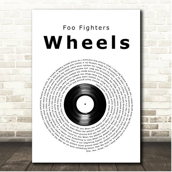 Foo Fighters Wheels Vinyl Record Song Lyric Print