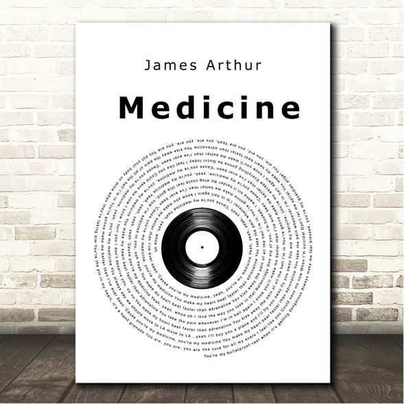 James Arthur Medicine Vinyl Record Song Lyric Art Print