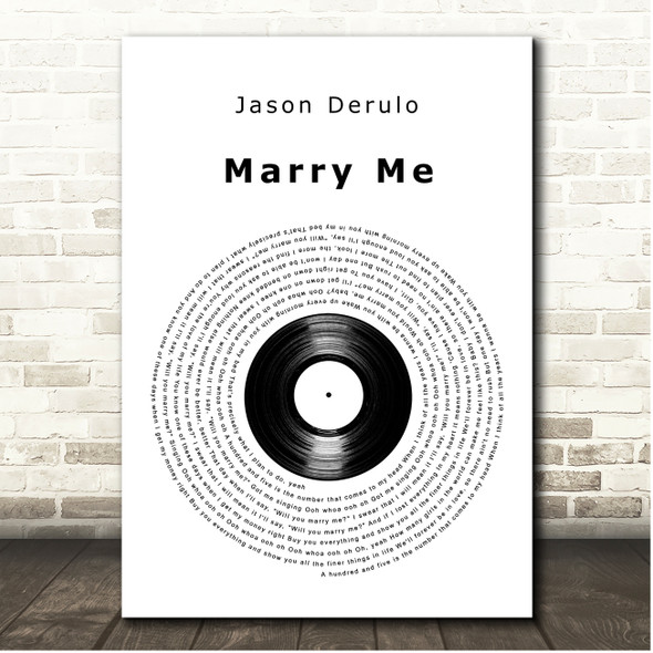 Jason Derulo Marry Me Vinyl Record Song Lyric Print