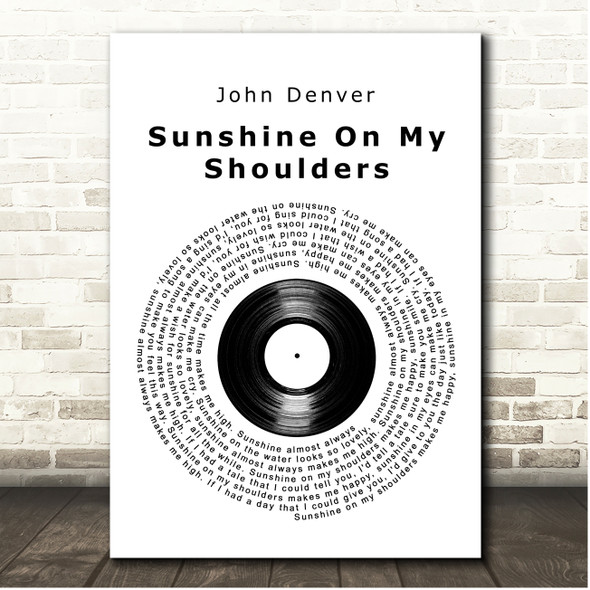John Denver Sunshine On My Shoulders Vinyl Record Song Lyric Print
