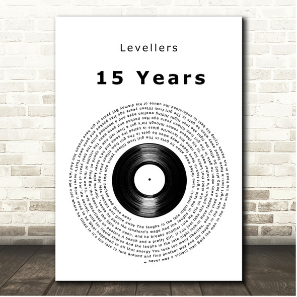 Levellers 15 Years Vinyl Record Song Lyric Print