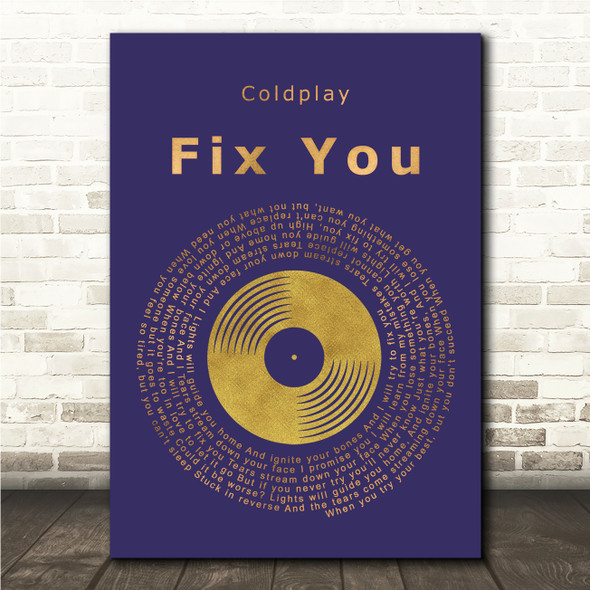 Coldplay Fix You Blue & Copper Gold Vinyl Record Song Lyric Print