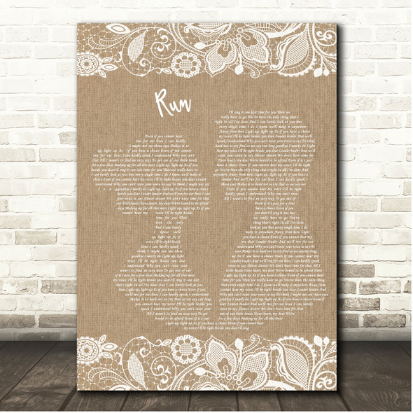 Snow Patrol Run Burlap & Lace Song Lyric Print