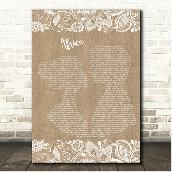 Toto Africa Burlap & Lace Song Lyric Print