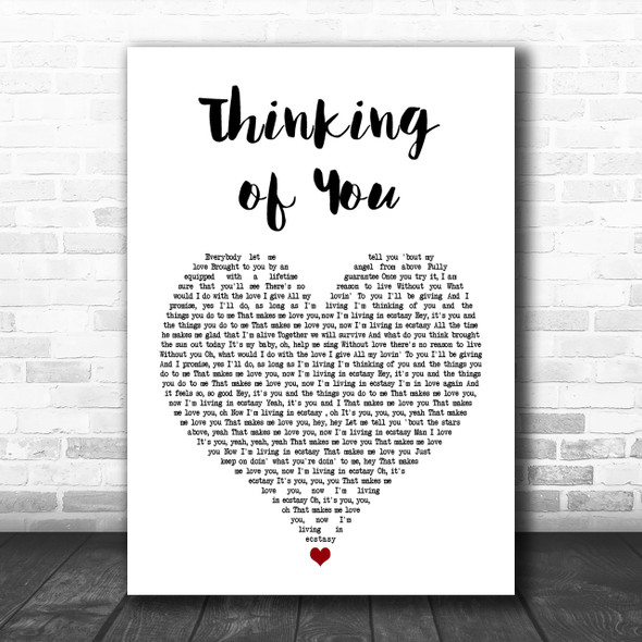 Sister Sledge Thinking of You White Heart Song Lyric Music Wall Art Print