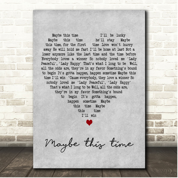 Liza Minnelli Maybe This Time Grey Heart Song Lyric Print