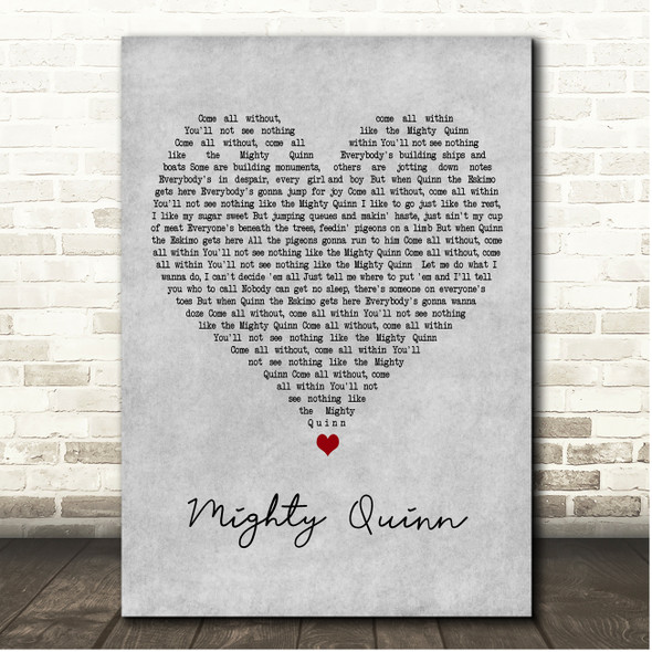 Manfred Mann Mighty Quinn Grey Heart Song Lyric Print