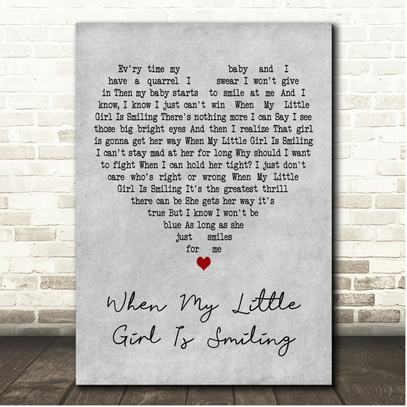 The Drifters When My Little Girl Is Smiling Grey Heart Song Lyric Print