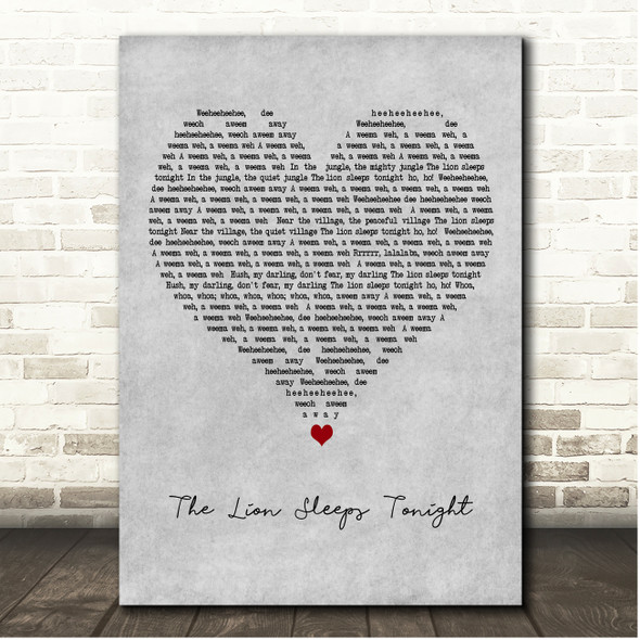 The Tokens The Lion Sleeps Tonight Grey Heart Song Lyric Print