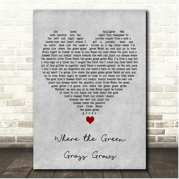 Tim McGraw Where the Green Grass Grows Grey Heart Song Lyric Print